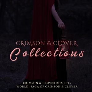 Crimson & Clover Collections (Box Sets)